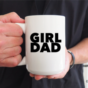 Girl Dad Mug