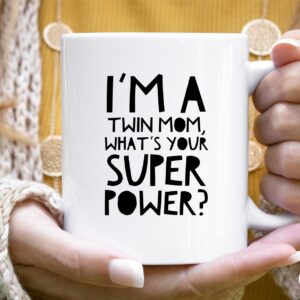 Twin Mom Super Powers Mug