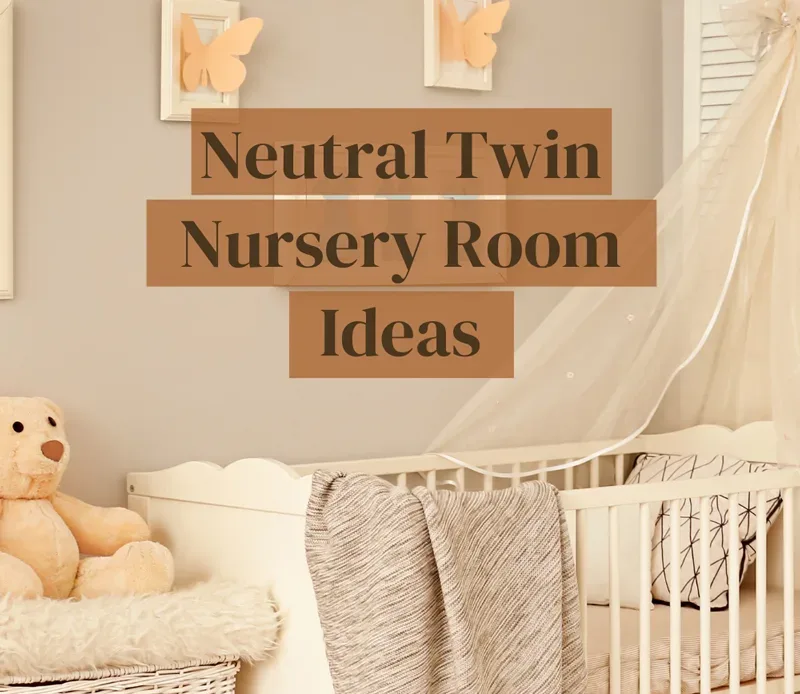 Gender Neutral Nursery for Twins