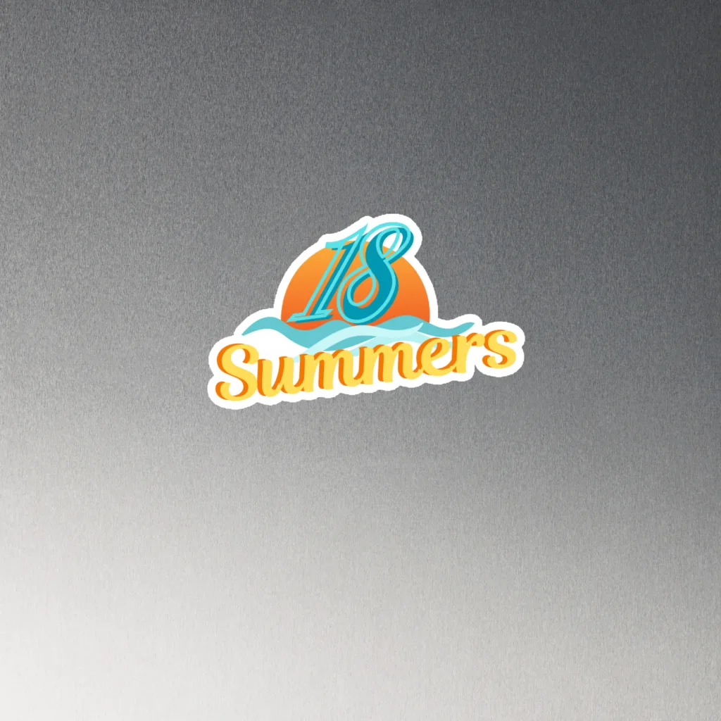 18 summers magnet
